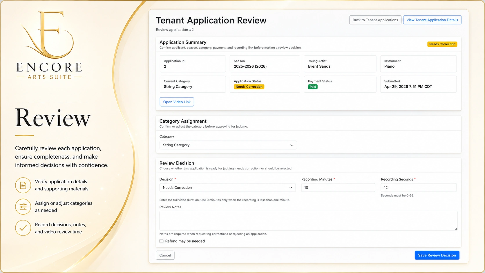 Encore Arts Suite tenant application review workspace showing application summary, category assignment, payment status, recording duration, review notes, and the decision to request corrections or approve for judging